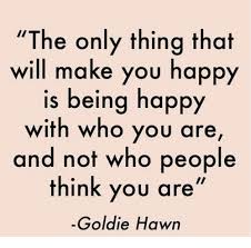 Quote of the Day – The Only thing that will make you happy – #PositiviTea