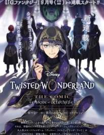 Disney Twisted Wonderland the Comic – Episode of Octavinelle