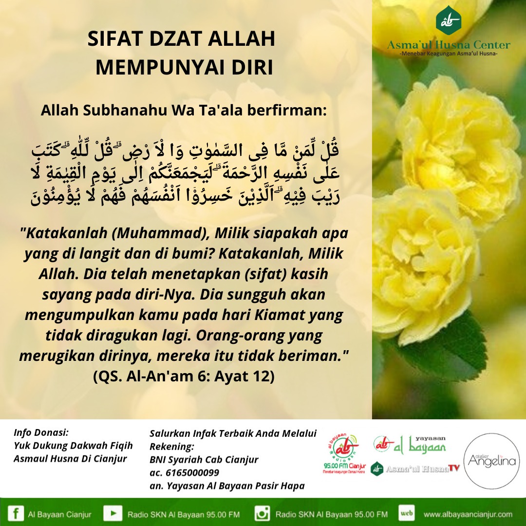 Sifat Dzat Allah “Memiliki Diri” - Al Bayaan Cianjur