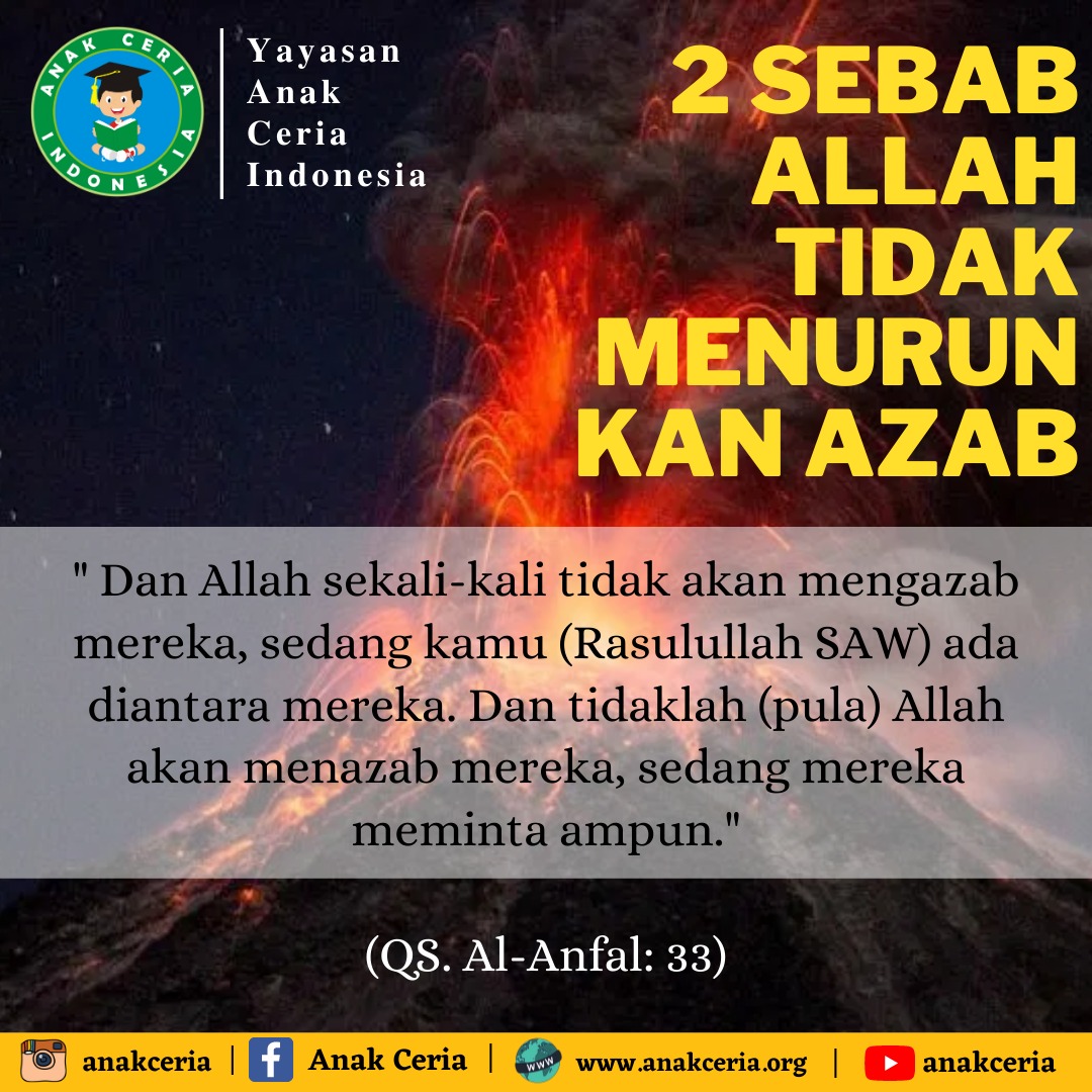 Dua Sebab Allah Tidak Menurunkan Azab – Yayasan Anak Ceria Indonesia