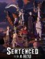 Sentenced to Be a Hero
