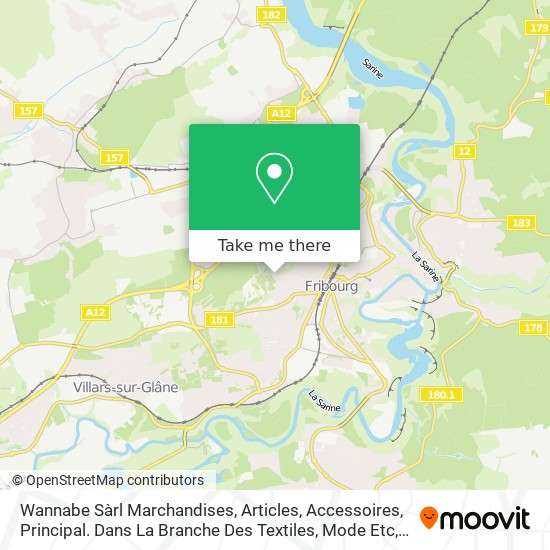 Wie Komme Ich Zu Wannabe Sarl Marchandises Articles Accessoires Principal Dans La Branche Des Textiles Mode Etc In Fribourg Mit Dem Bus Oder Der Bahn