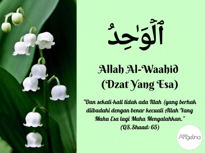 Al Wahid Artinya Apa