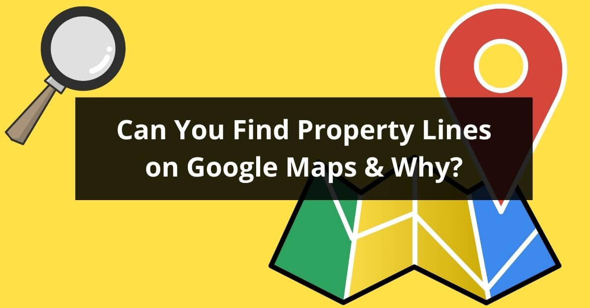 Find Property Lines On Google Maps