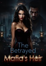 The Betrayed Mafia’s Heir
