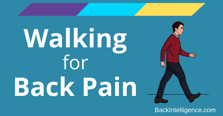 Here’s How Long You Should Walk Every Day to Prevent Back Pain