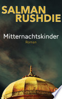 Zitate aus dem Buch Mitternachtskinder (Salman Rushdie) | Zitate berühmter Personen