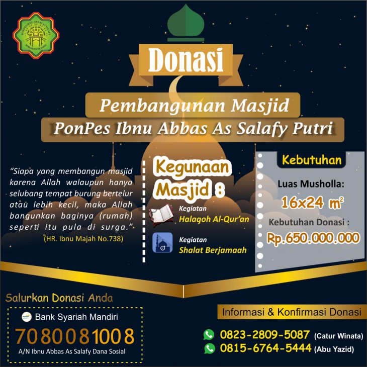 DONASI PEMBANGUNAN MASJID PONDOK PUTRI – Ponpes Ibnu Abbas As-Salafy Sragen