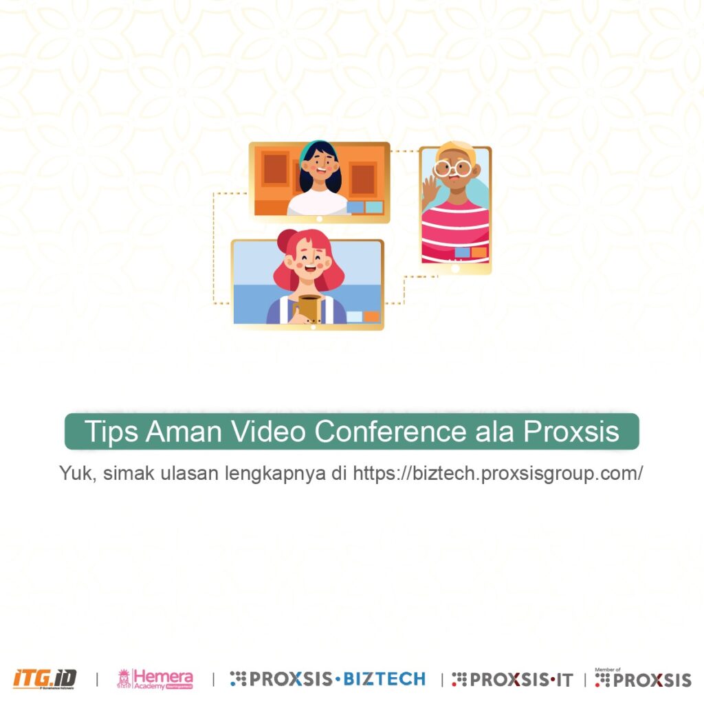 Video Conference disusupi? Tips Aman Video Conference - Biztech
