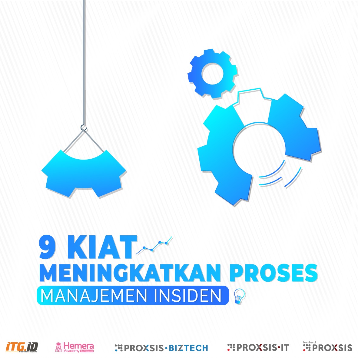 Kiat Untuk Meningkatkan Proses Manajemen Insiden - Biztech