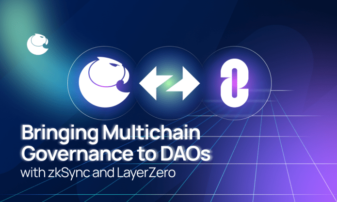 Introducing Multichain Governance to DAOs with zkSync and LayerZero