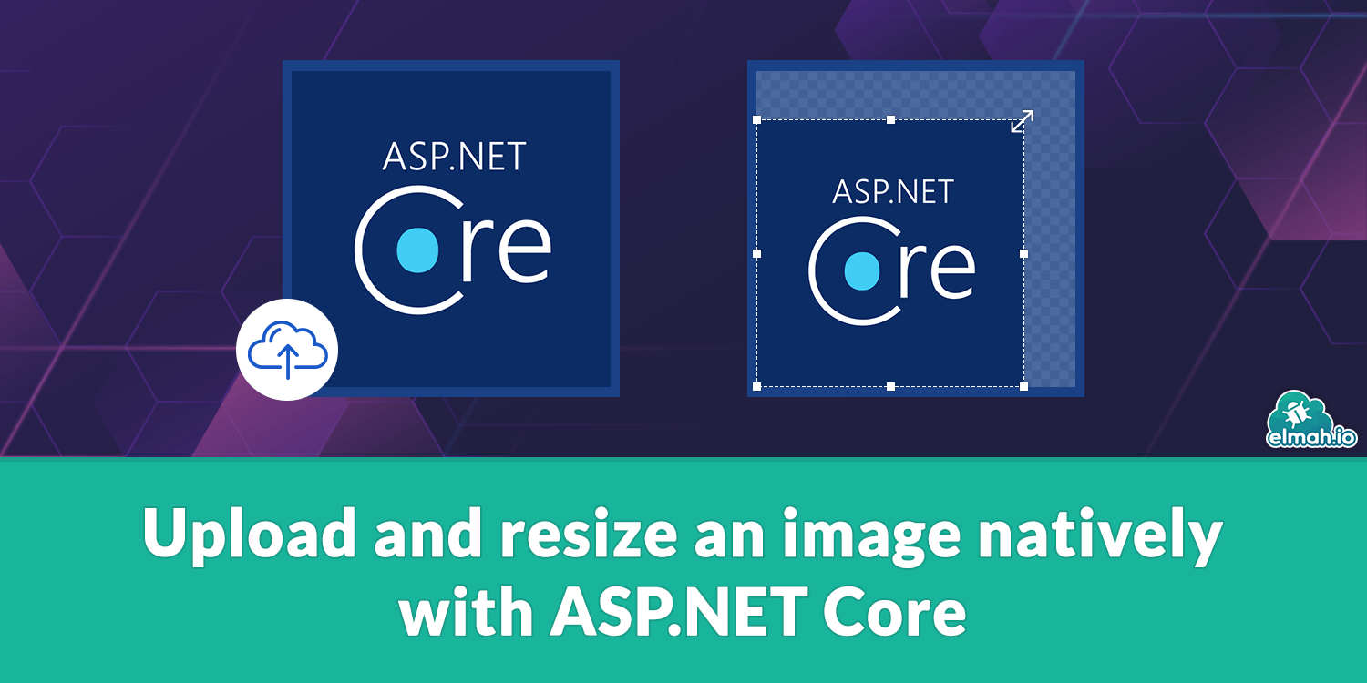 Upload and resize an image natively with ASP.NET Core 🖼️ | elmah.io