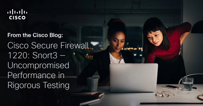 Cisco Safe Firewall Uncompromised Efficiency in Rigorous Testing