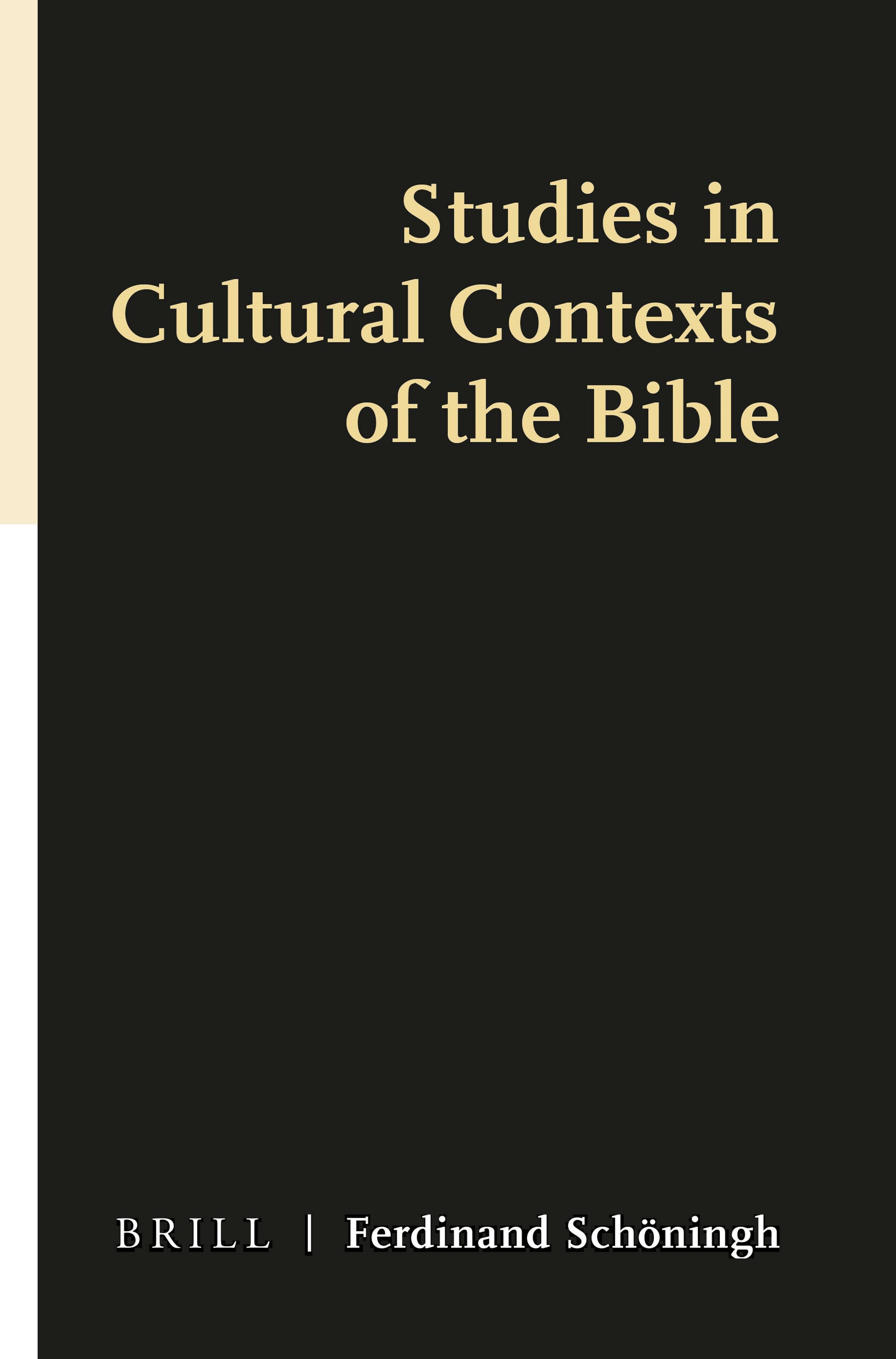Studies In Cultural Contexts Of The Bible