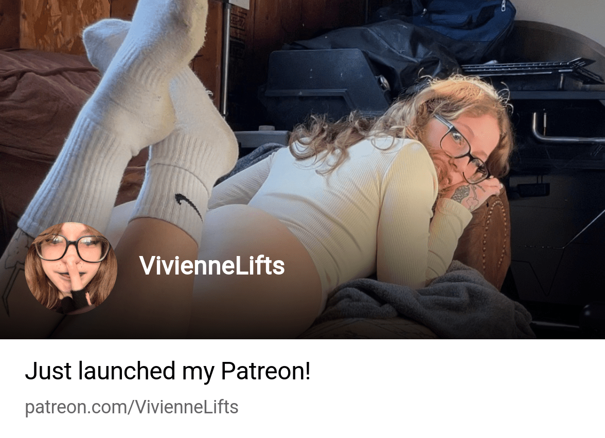 VivienneLifts | Patreon