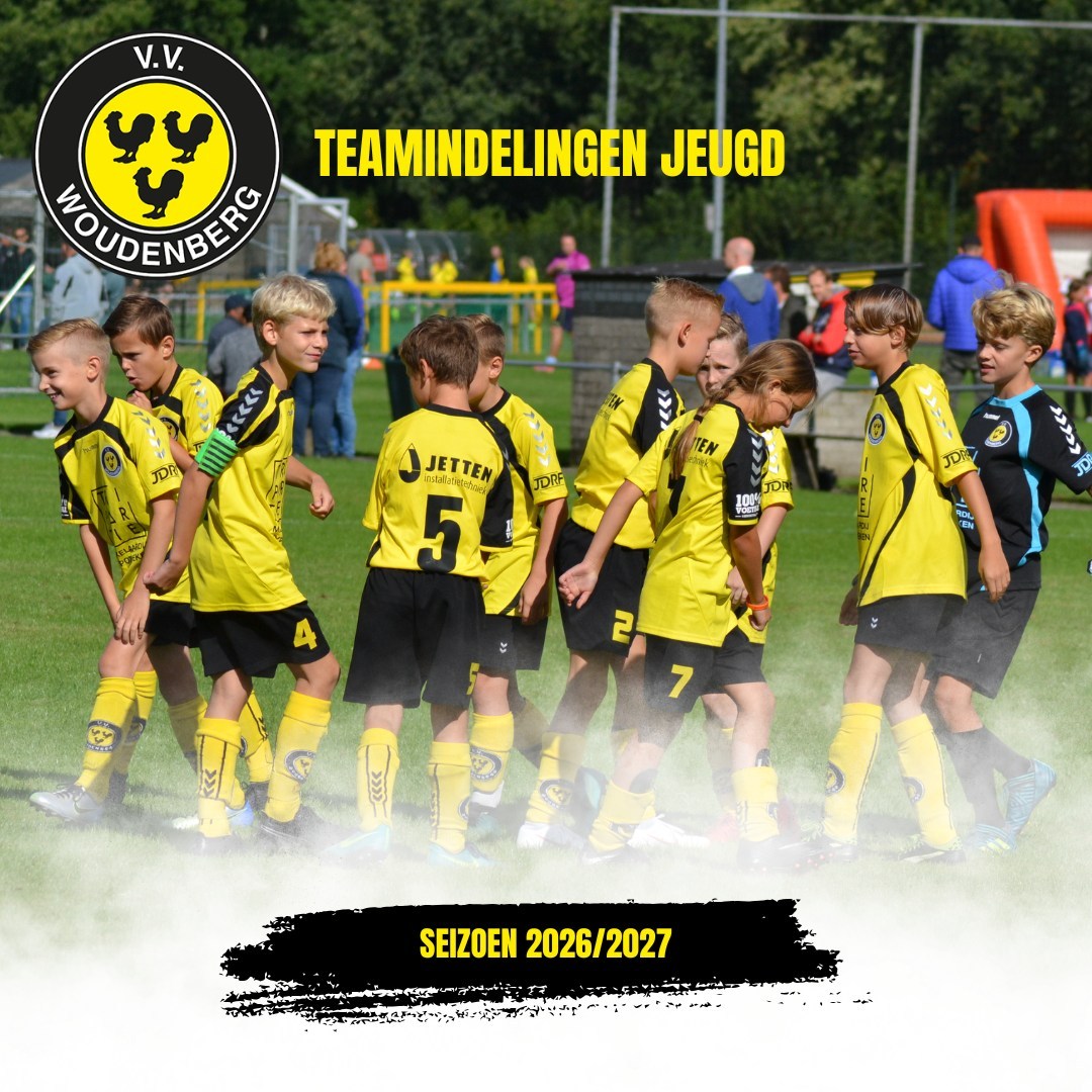 Voorlopige teamindeling jeugdteams V.V. Woudenberg seizoen 2026/2027