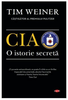 Cia O Istorie Secreta Tim Weiner Carte Pdf Online