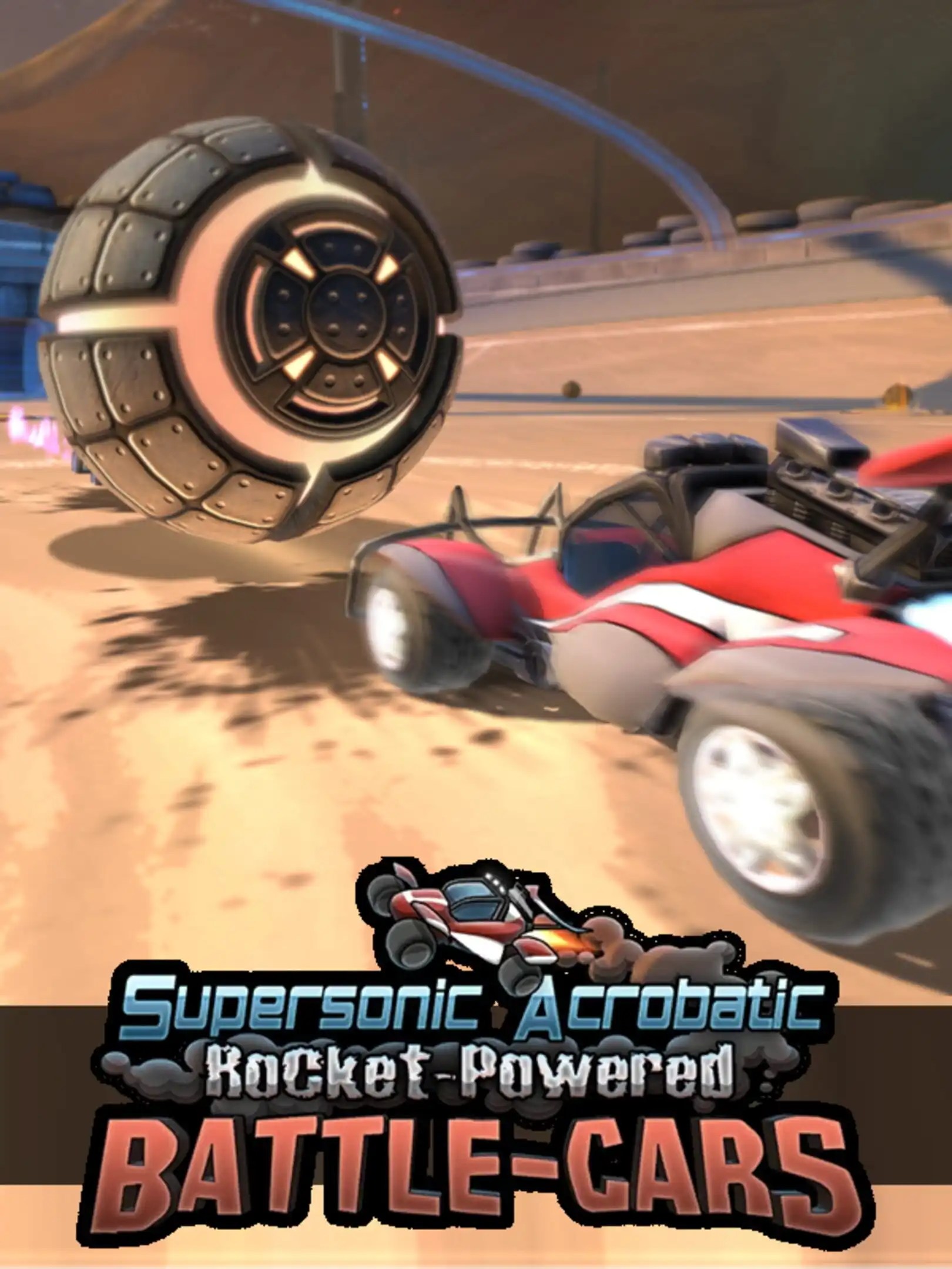 Cover: Supersonic Acrobatic Rocket-Powered Battle-Cars