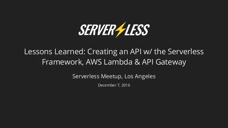 La Serverless Framework Meetup
