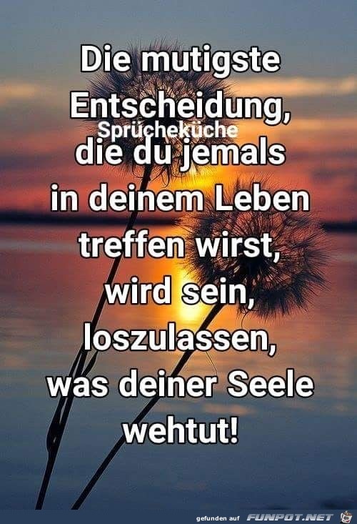 Die Mutigste Entscheidung