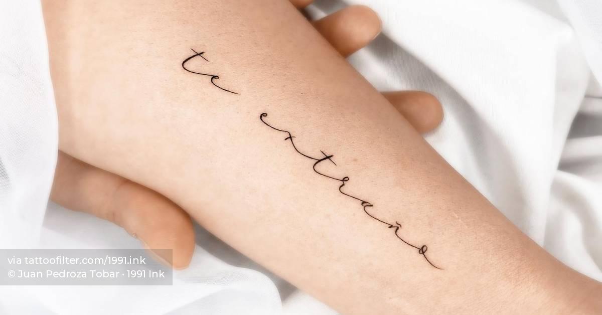 Te Extraño" Lettering Tattoo Located On The Wrist. 628_x_1200_jpg