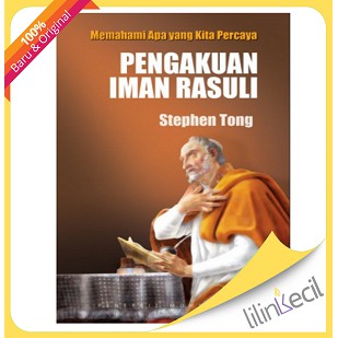 Buku Pengakuan Iman Rasuli (Stephen Tong) | Shopee Indonesia