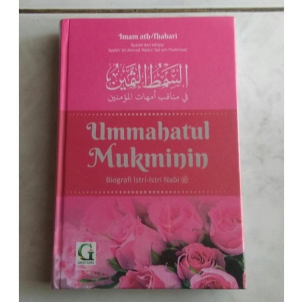 Buku Ummahatul Mukminin Biografi Istri-Istri Nabi | Shopee Indonesia