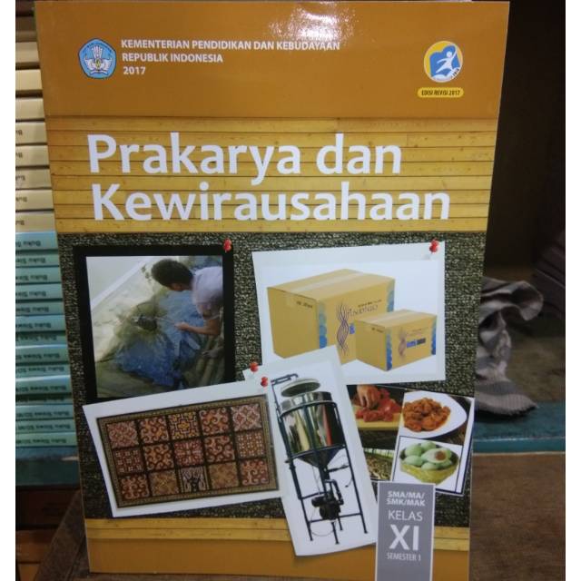 Buku prakarya dan kewirausahaan kelas 11 SMA semester 1 K13 revisi 2017 |  Shopee Indonesia