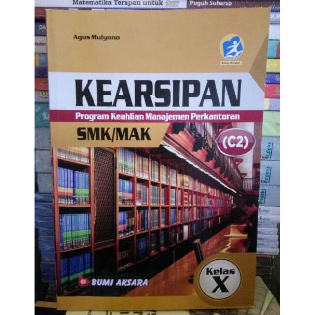 Jual Kearsipan ( Program Keahlian Manajemen Perkantoran ) SMK/MAK Kelas X  Kurikulum Revisi 2013 #BA Indonesia|Shopee Indonesia