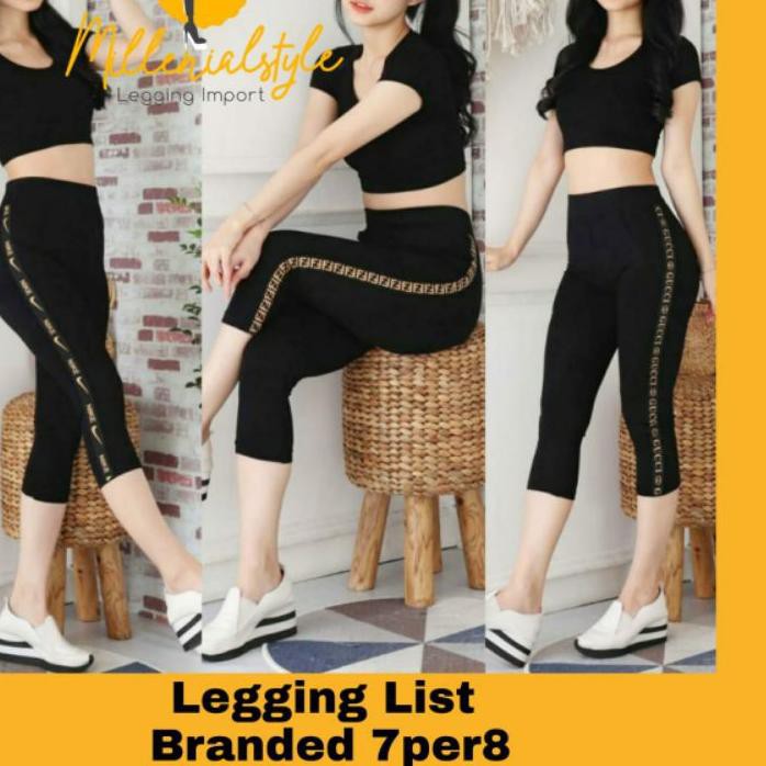 ❈ [] CELANA LEGGING 7per8 LIST BRANDED IMPORT ➽ | Shopee Indonesia