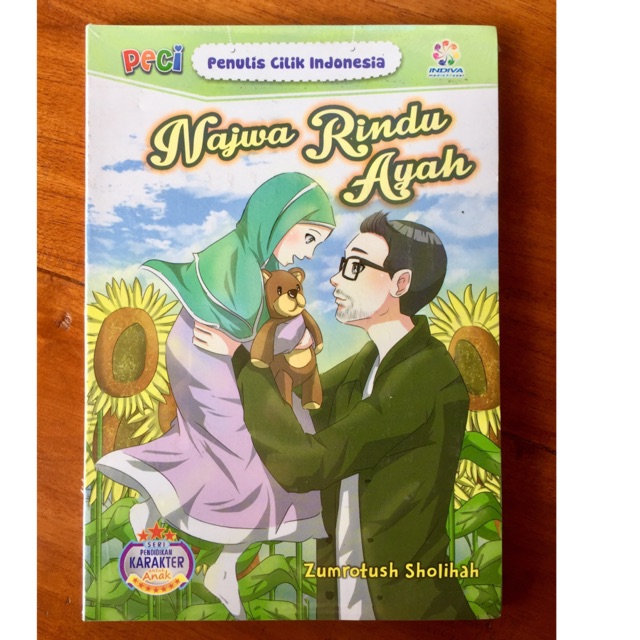 Najwa Rindu Ayah [ Novel Anak PECI INDONESIA ] INDIVA | Shopee Indonesia