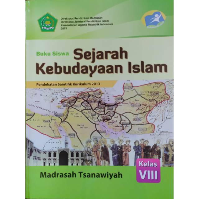 SEJARAH KEBUDAYAAN ISLAM (SKI) KELAS 8 VIII BUKU SISWA KEMENAG KURIKULUM  2013 K13 | Shopee Indonesia