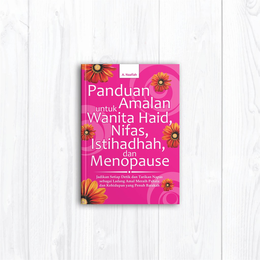 Panduan Amalan untuk Wanita Haid, Nifas, Istihadhah dan Monopause | Shopee  Indonesia
