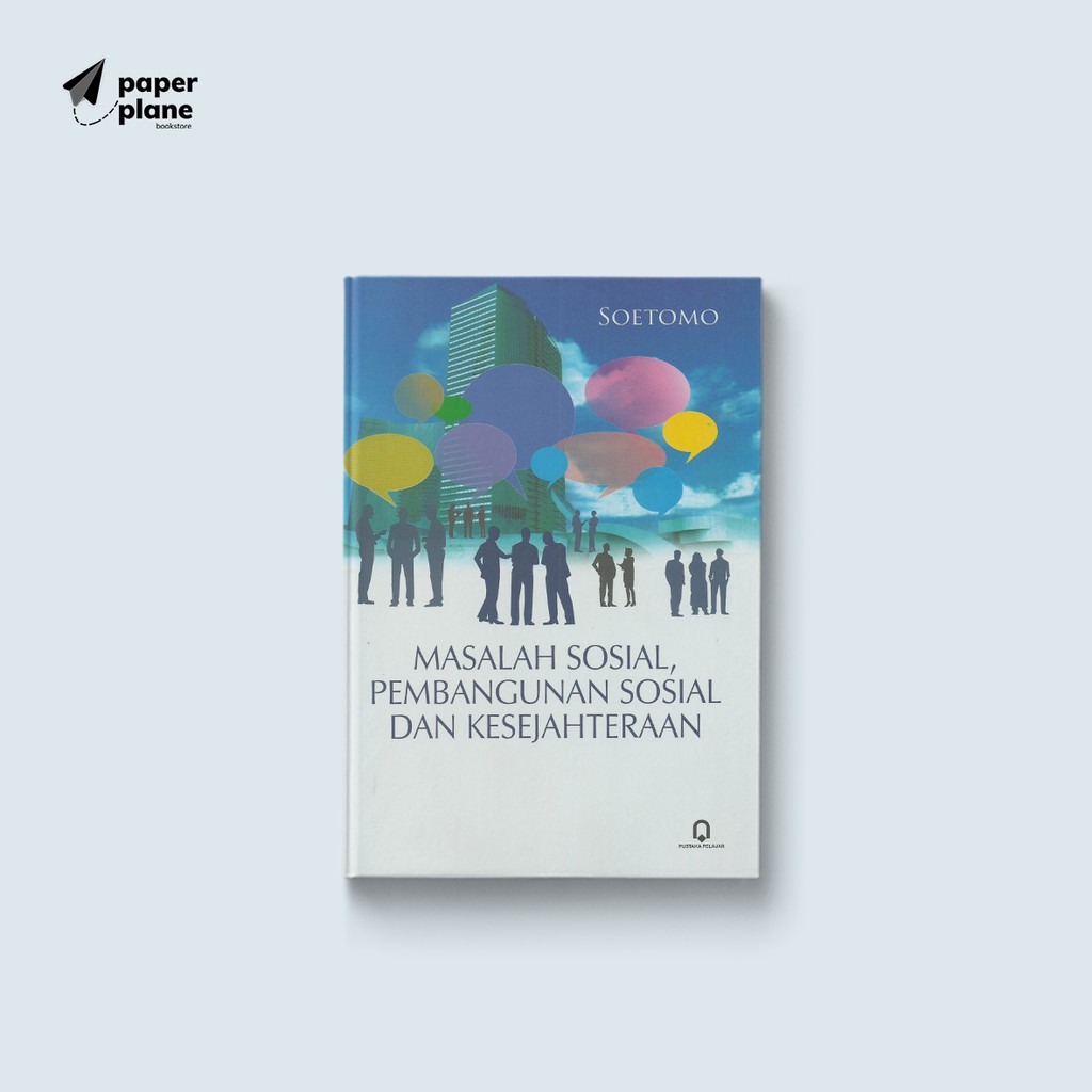MASALAH SOSIAL PEMBANGUNAN SOSIAL DAN KESEJAHTERAAN - Soetomo | Shopee  Indonesia