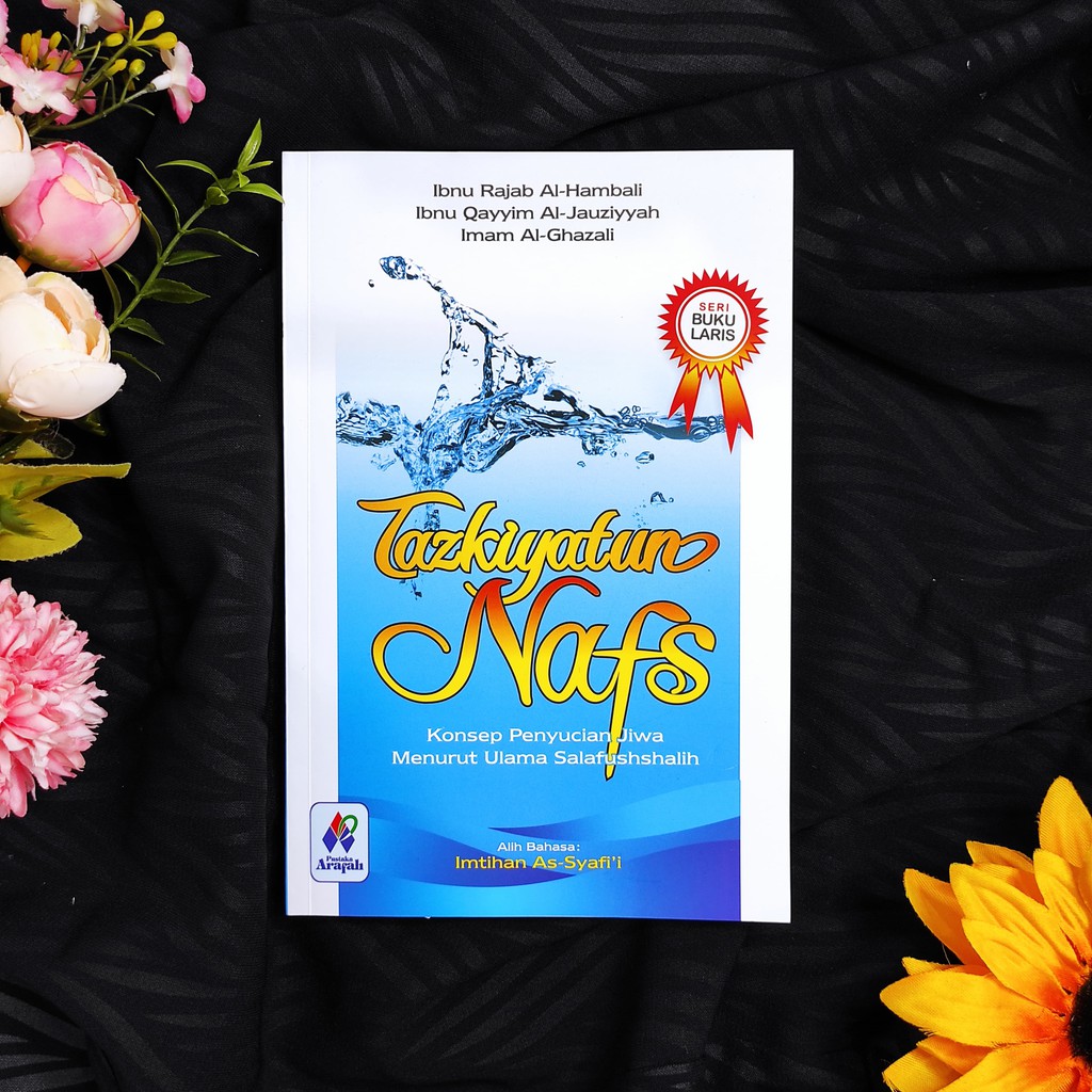 Tazkiyatun Nafs - Pustaka Arafah | Shopee Indonesia