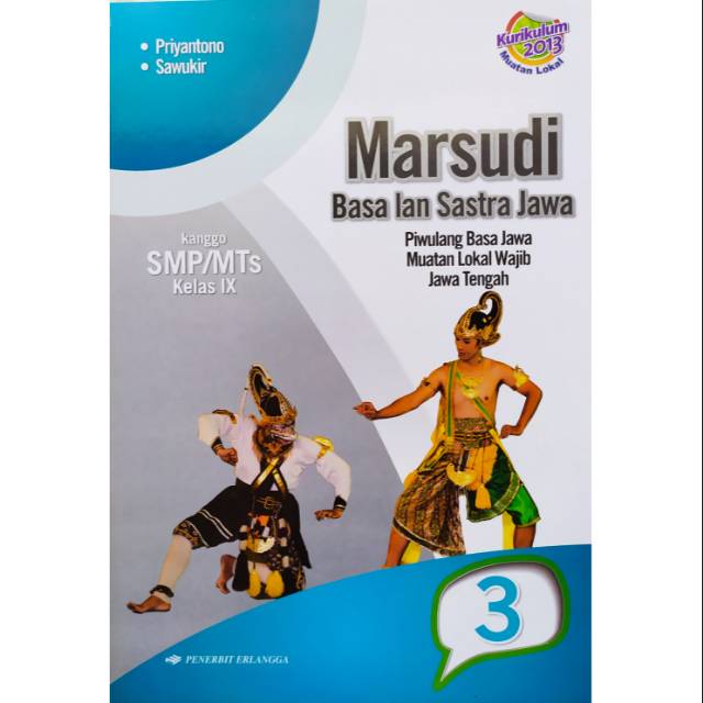 BUKU MARSUDI BASA LAN SASTRA JAWA SMP MTS KELAS IX 9 KURIKULUM 2013  ERLANGGA | Shopee Indonesia