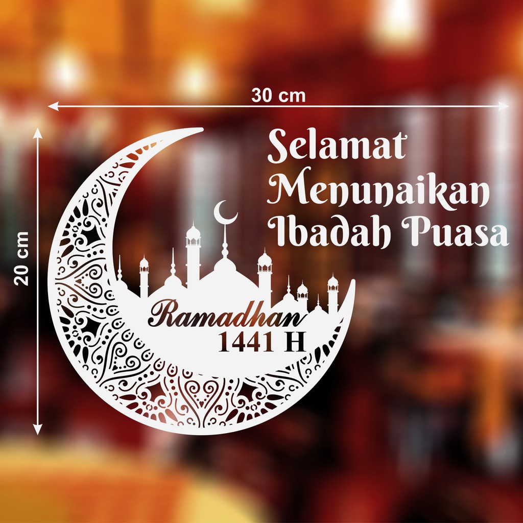 Jual Stiker Ramadhan 1442 Hijriyah Selamat Menunaikan Ibadah Puasa Cutting Sticker Indonesia|Shopee Indonesia 1024_X_1024_jpg