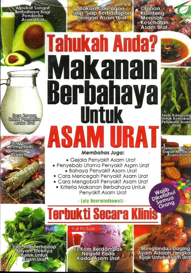 Jual Buku Tahukah Anda Makanan Berbahaya Untuk Asam Urat Indonesia|Shopee  Indonesia