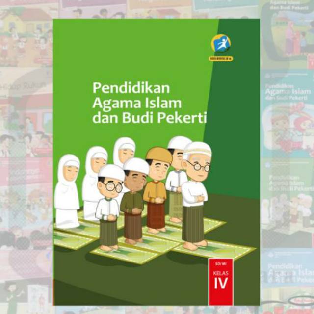 Pendidikan Agama Islam dan Budi Pekerti Kurikulum 2013 edisi revisi 2017 Kelas  4 SD/MI | Shopee Indonesia