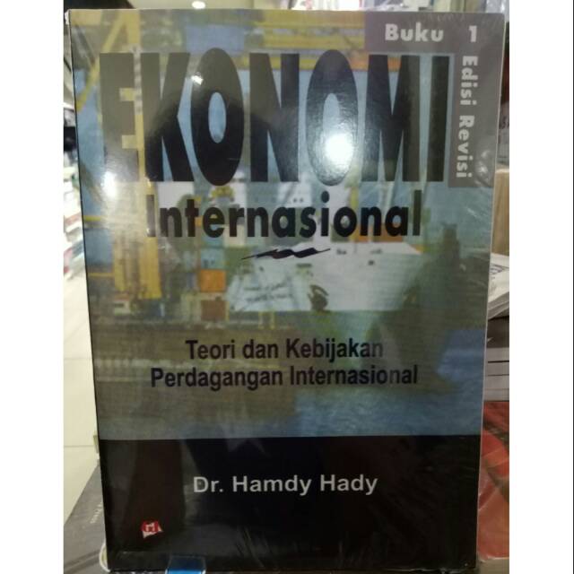 Ekonomi Internasional : Teori Dan Kebijakan Perdagangan Internasional Buku  1 Edisi Revisi | Shopee Indonesia