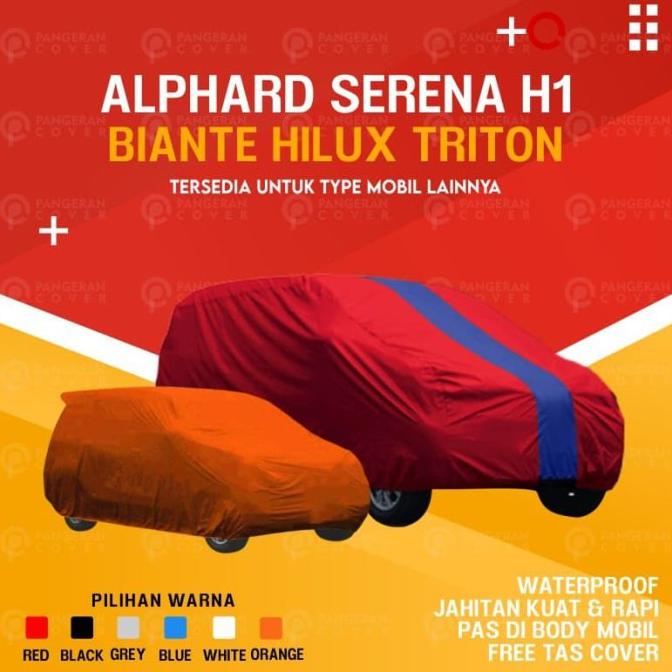 Sarung Mobil Alphard Serena Biante Hilux Cover Mobil Hyundai H1 Triton -  Serena | Shopee Indonesia