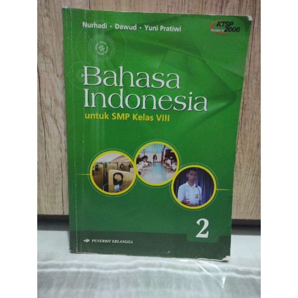 Buku BAHASA INDONESIA kelas 8 ERLANGGA (KTSP 2006) NURHADI | Shopee  Indonesia