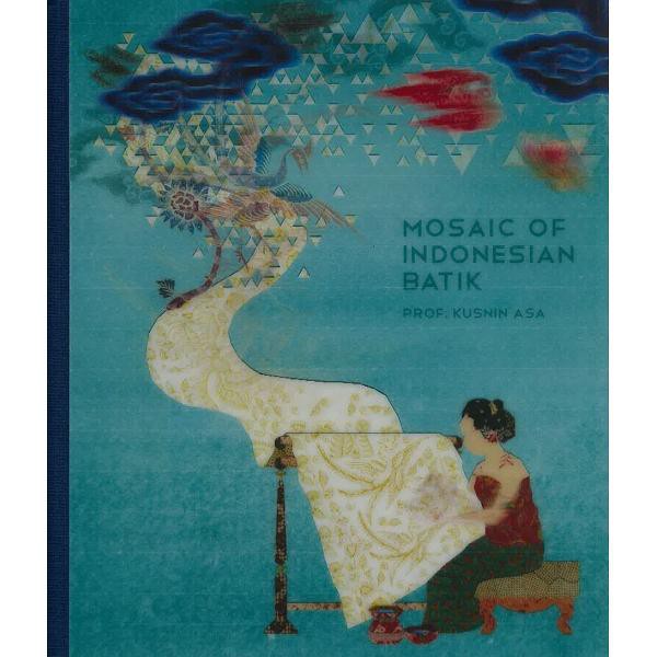 Mosaic of Indonesian Batik = Mozaik Batik Indonesia - 9789791008815 - Buku  Ori Periplus | Shopee Indonesia