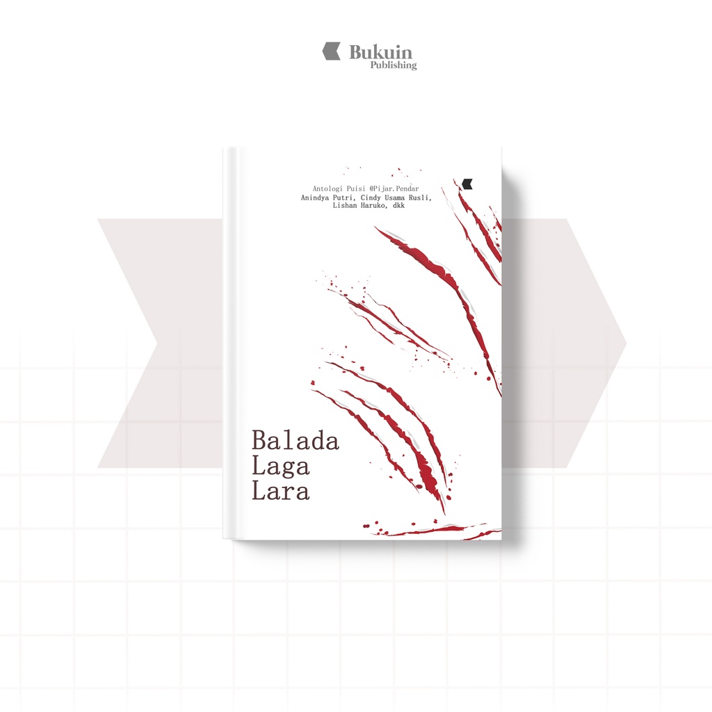 Buku Puisi Balada Laga Lara Antologi Puisi @pijar.pendar | Bukuin  Publishing | Shopee Indonesia