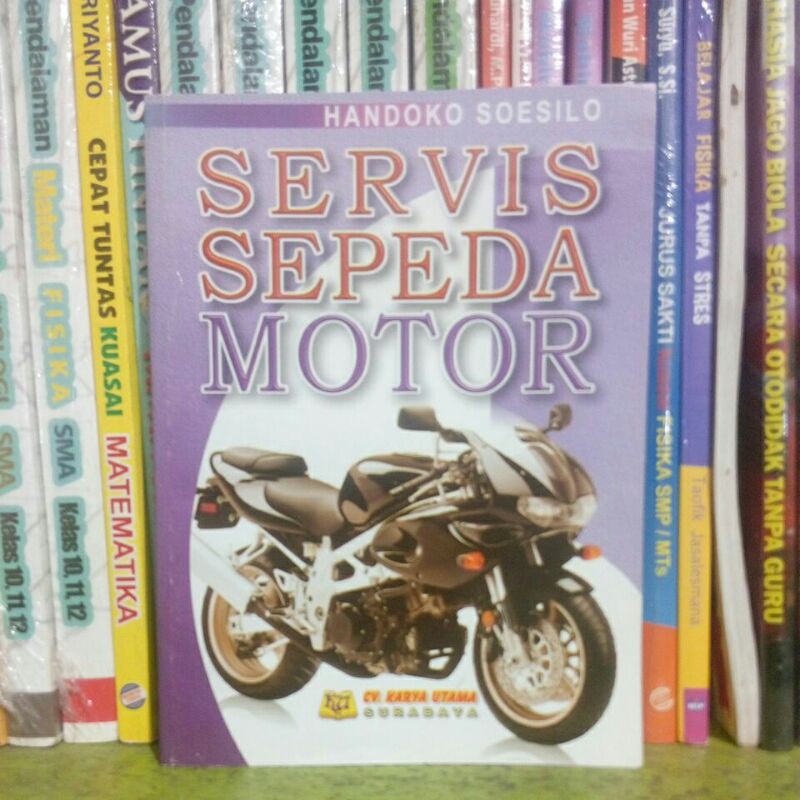 SERVIS SEPEDA MOTOR Penerbit Karya Utama | Shopee Indonesia
