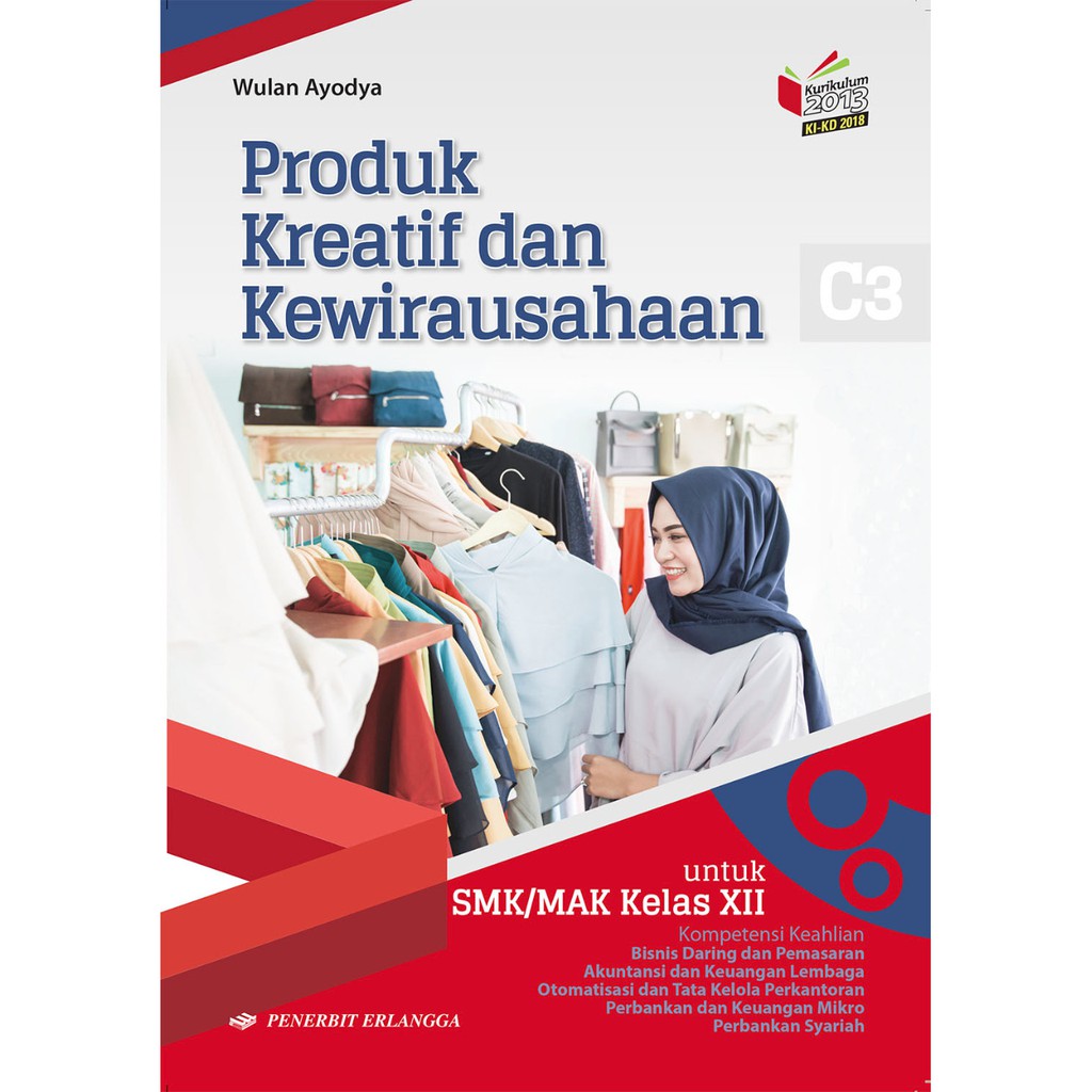 PRODUK KREATIF &amp; KEWIRAUSAHAAN SMK/MAK KLS.XII/KIKD17/PENERBIT ERLANGGA |  Shopee Indonesia