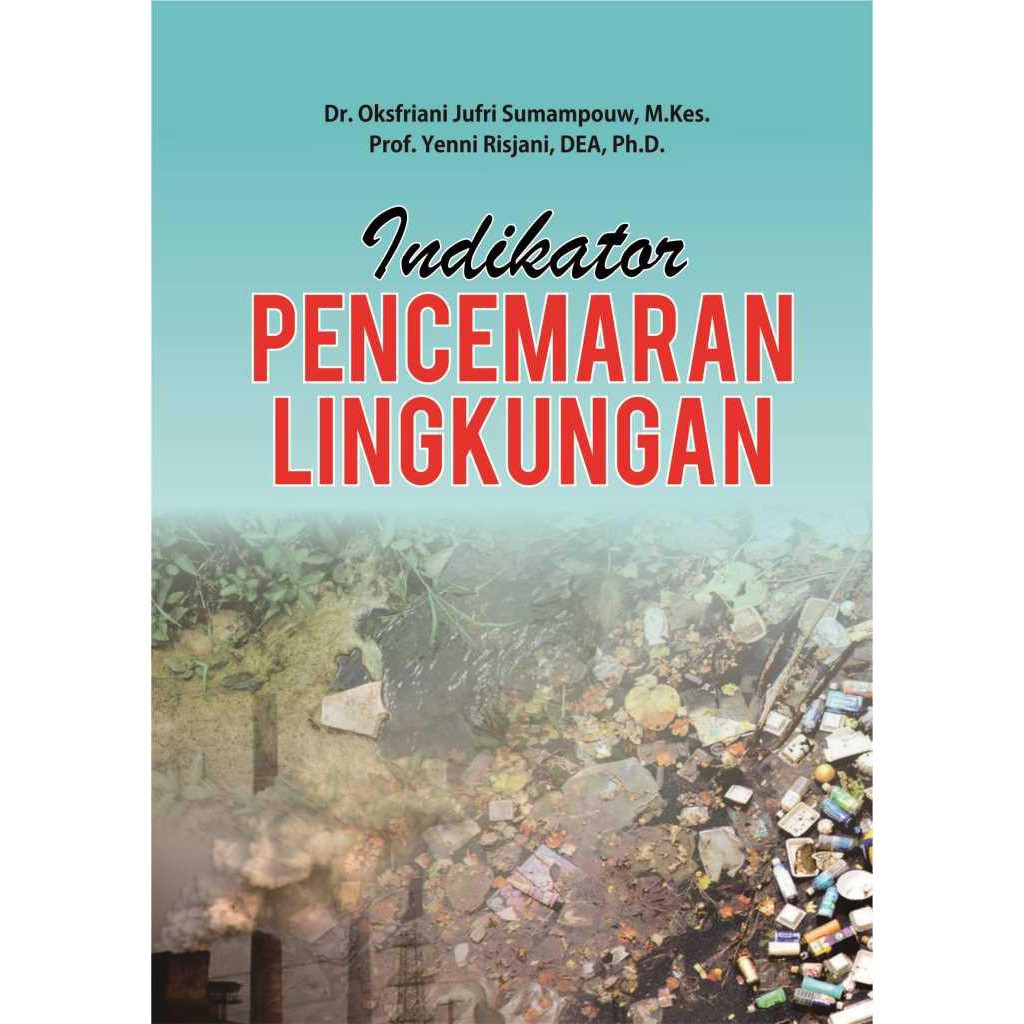 Indikator Pencemaran Lingkungan | Shopee Indonesia