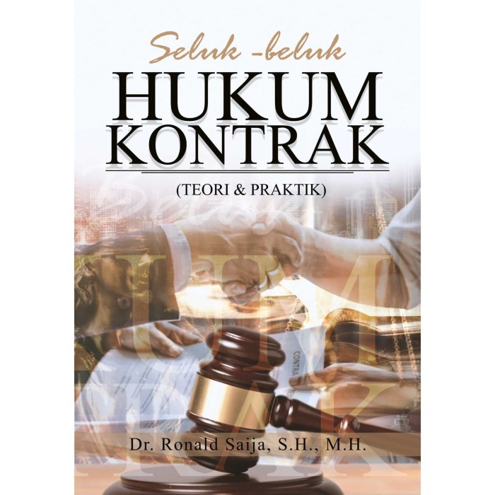 Buku Seluk Beluk Hukum Kontrak Teori &amp; Praktik | Shopee Indonesia
