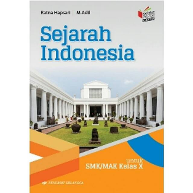 Sejarah Indonesia Kelas X-10 SMK K13 Erlangga | Shopee Indonesia