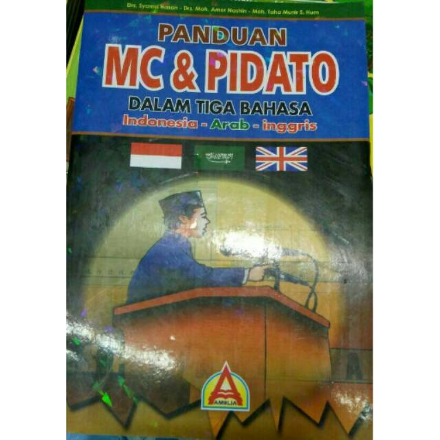 Buku Panduan MC &amp; Pidato dalam 3 bahasa : Arab-Inggris-Indonesia | Shopee  Indonesia